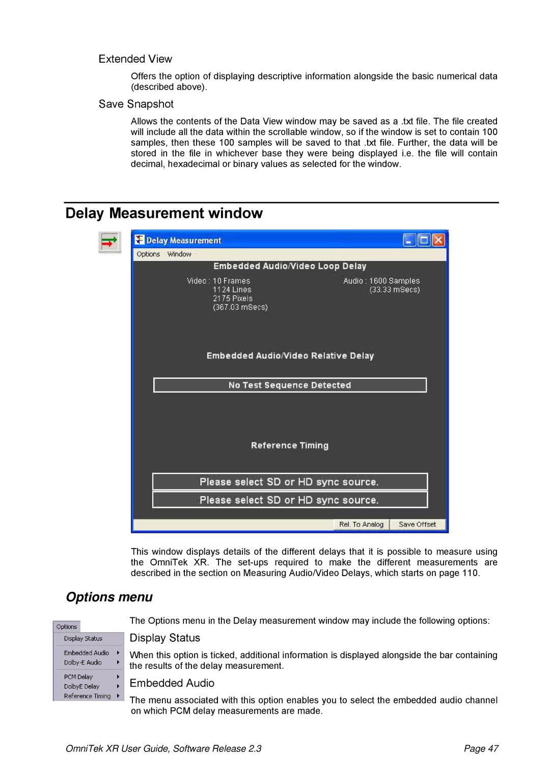 OmniTek 2.3 manual Delay Measurement window, Extended View, Save Snapshot, Display Status, Embedded Audio 