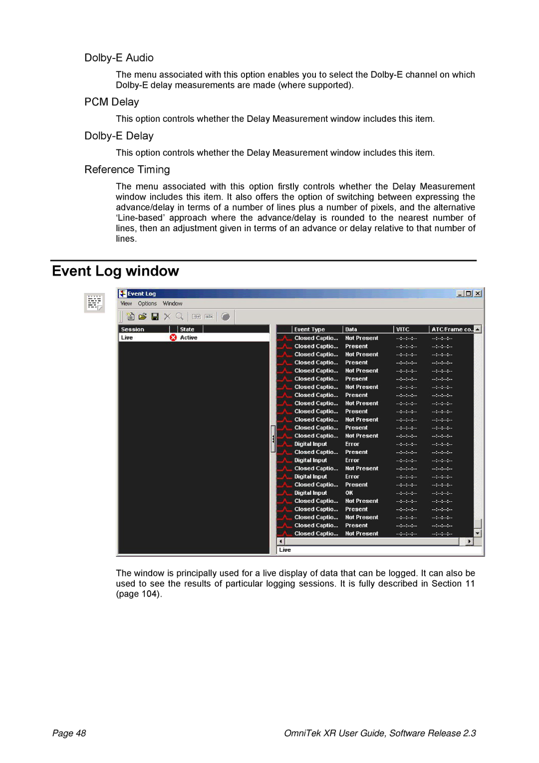 OmniTek 2.3 manual Event Log window, Dolby-E Audio, PCM Delay, Dolby-E Delay, Reference Timing 