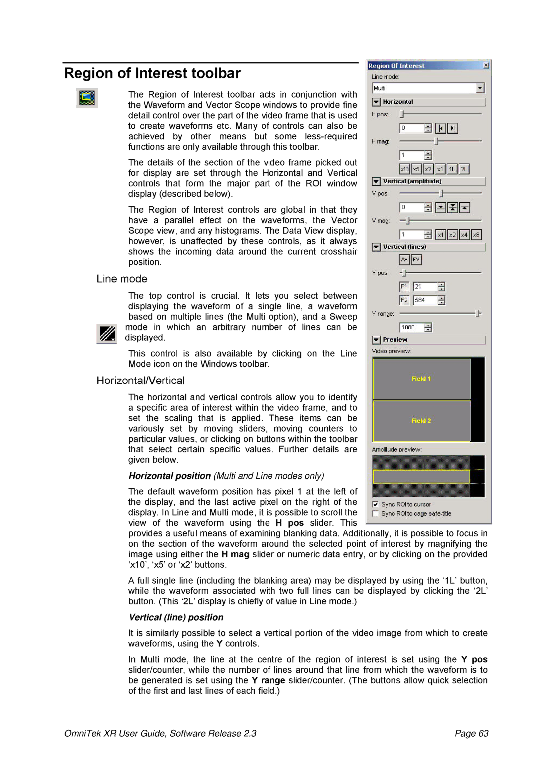 OmniTek 2.3 manual Line mode, Horizontal/Vertical 