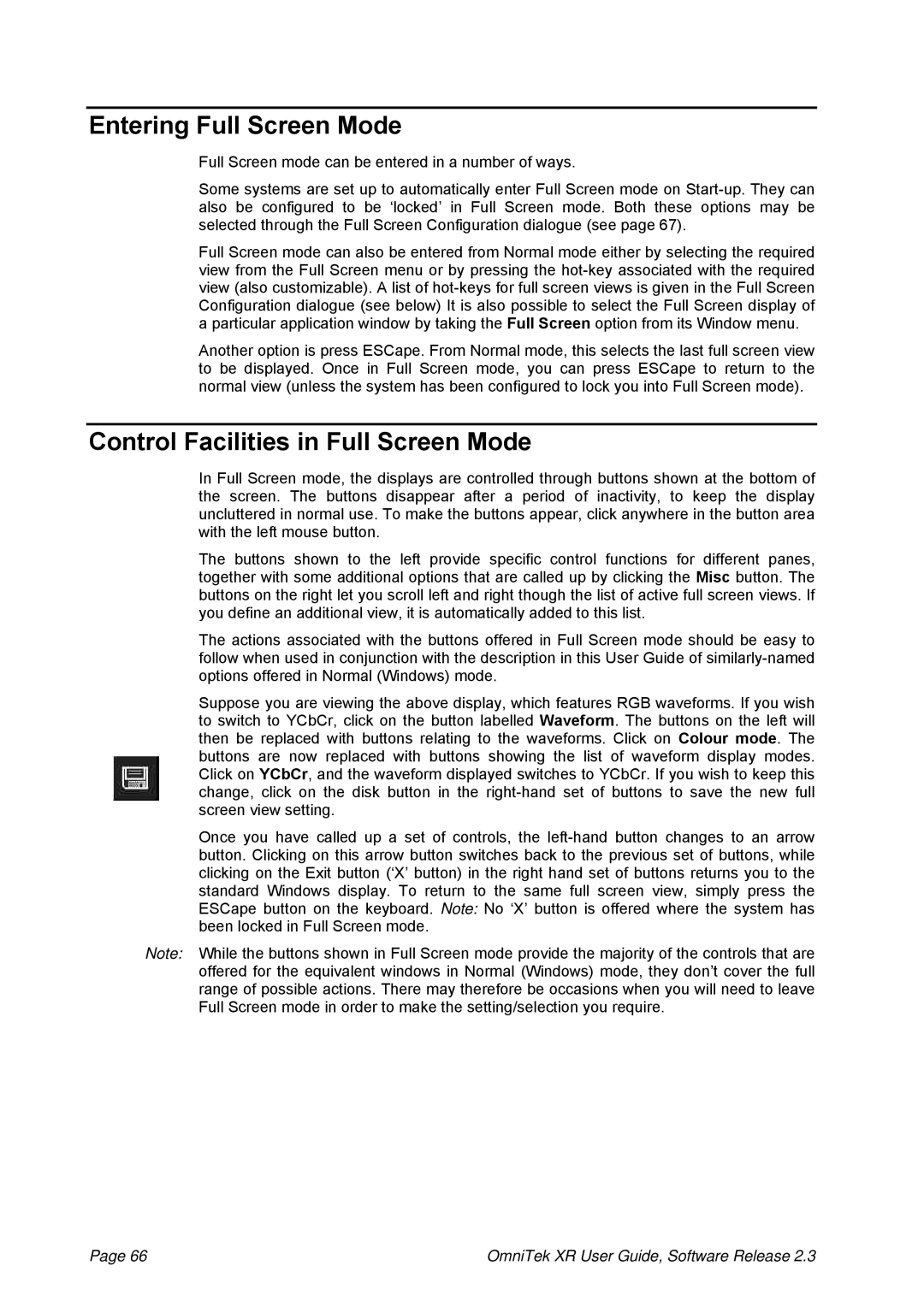 OmniTek 2.3 manual Entering Full Screen Mode, Control Facilities in Full Screen Mode 