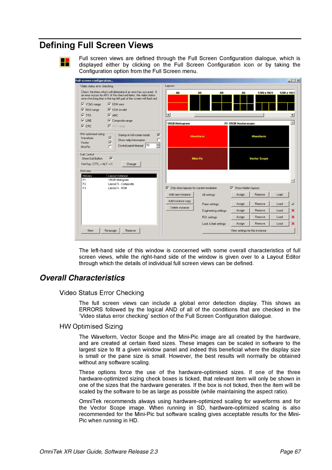 OmniTek 2.3 manual Defining Full Screen Views, Overall Characteristics, Video Status Error Checking, HW Optimised Sizing 