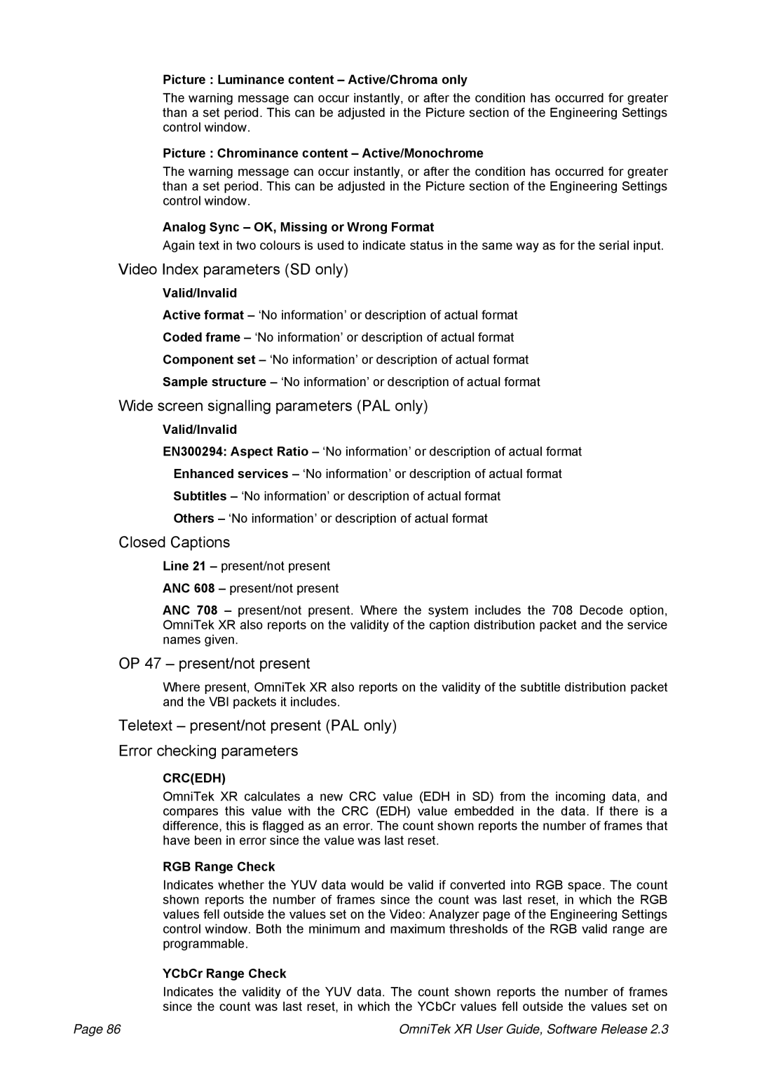 OmniTek 2.3 manual Video Index parameters SD only, Wide screen signalling parameters PAL only, Closed Captions 