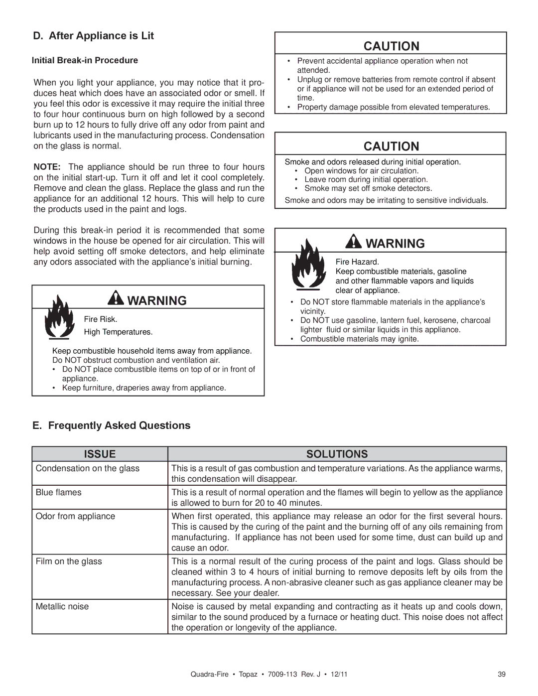 OmniTek 839-1290, 839-1320, 839-1340 After Appliance is Lit, Frequently Asked Questions, Initial Break-in Procedure 