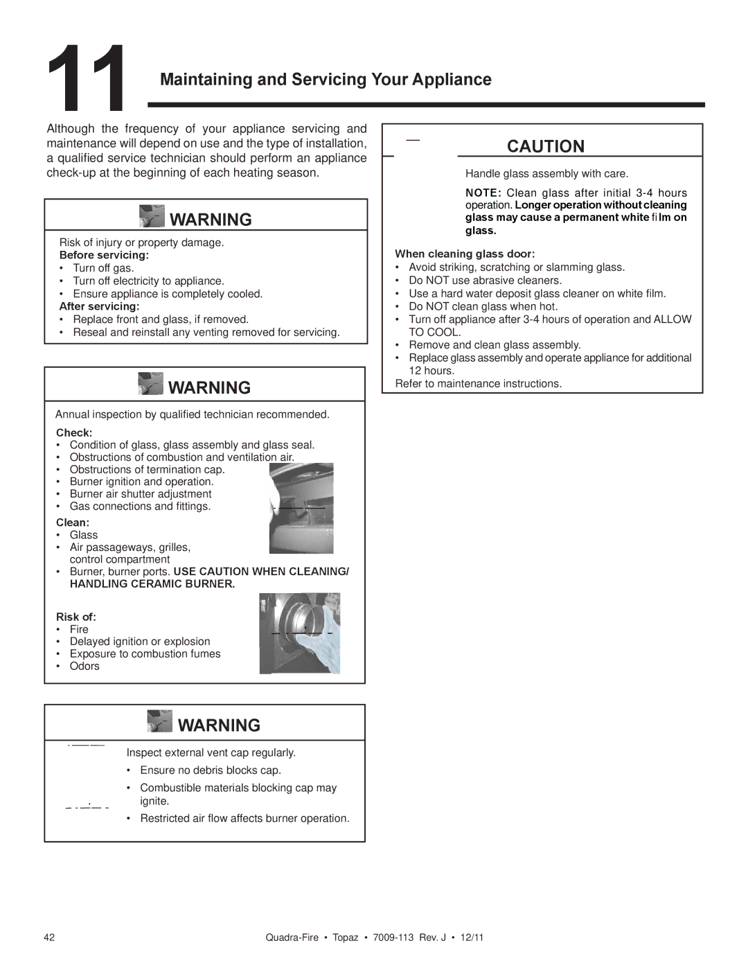 OmniTek 839-1290, 839-1320, 839-1340 owner manual Maintaining and Servicing Your Appliance, After servicing 