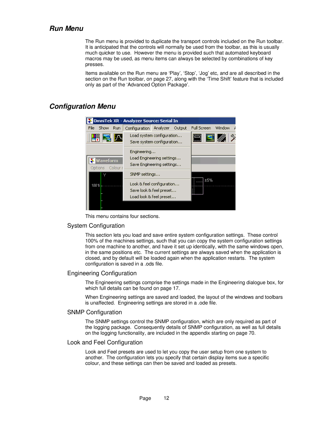 OmniTek OmniTek XR manual Run Menu, Configuration Menu 