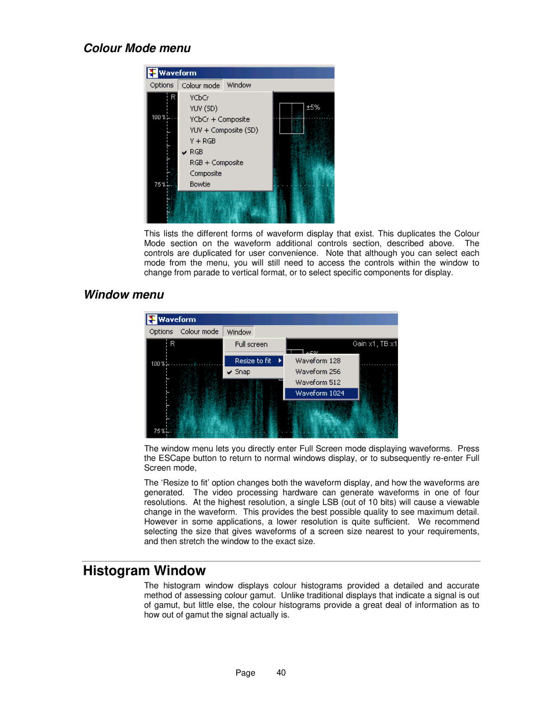 OmniTek OmniTek XR manual Histogram Window, Colour Mode menu 