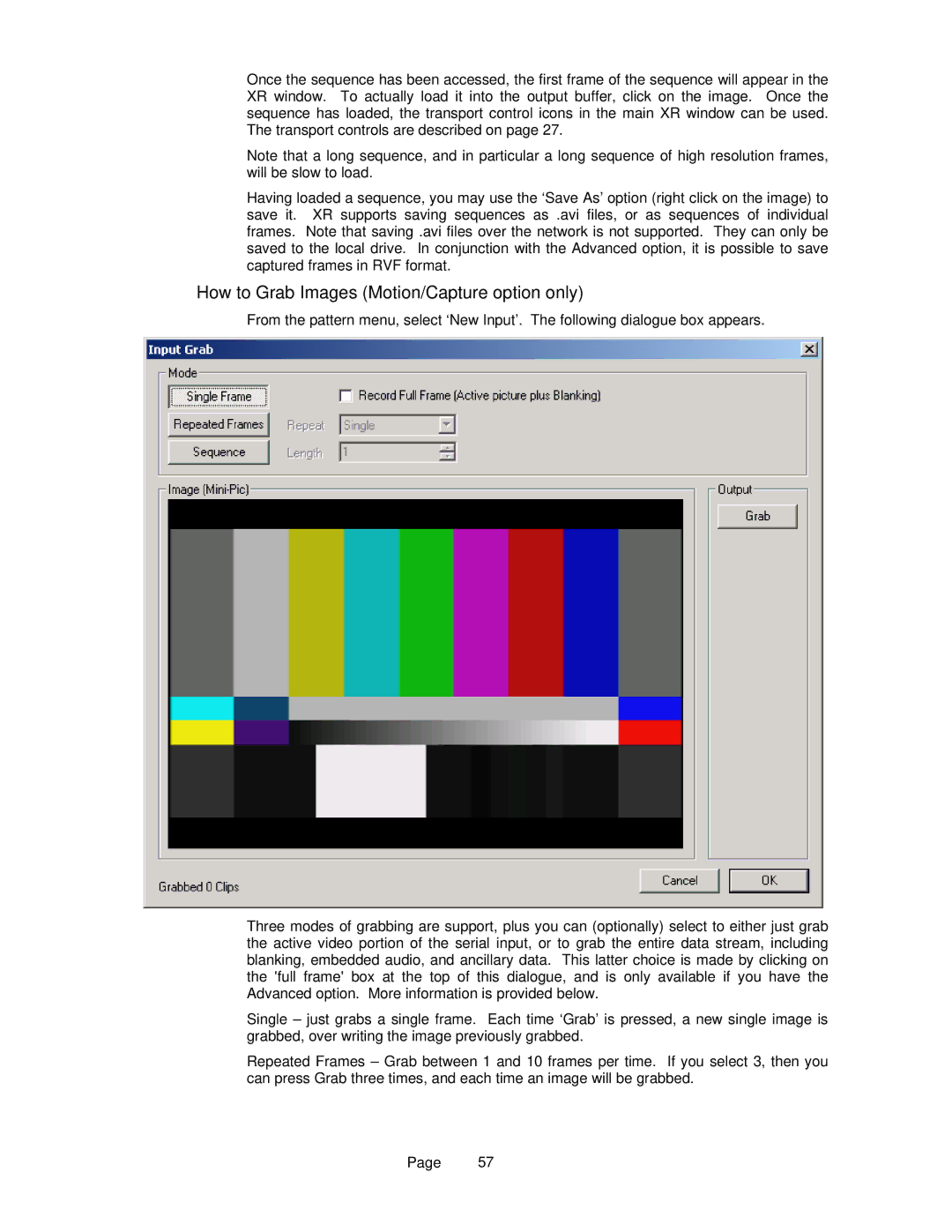 OmniTek OmniTek XR manual How to Grab Images Motion/Capture option only 