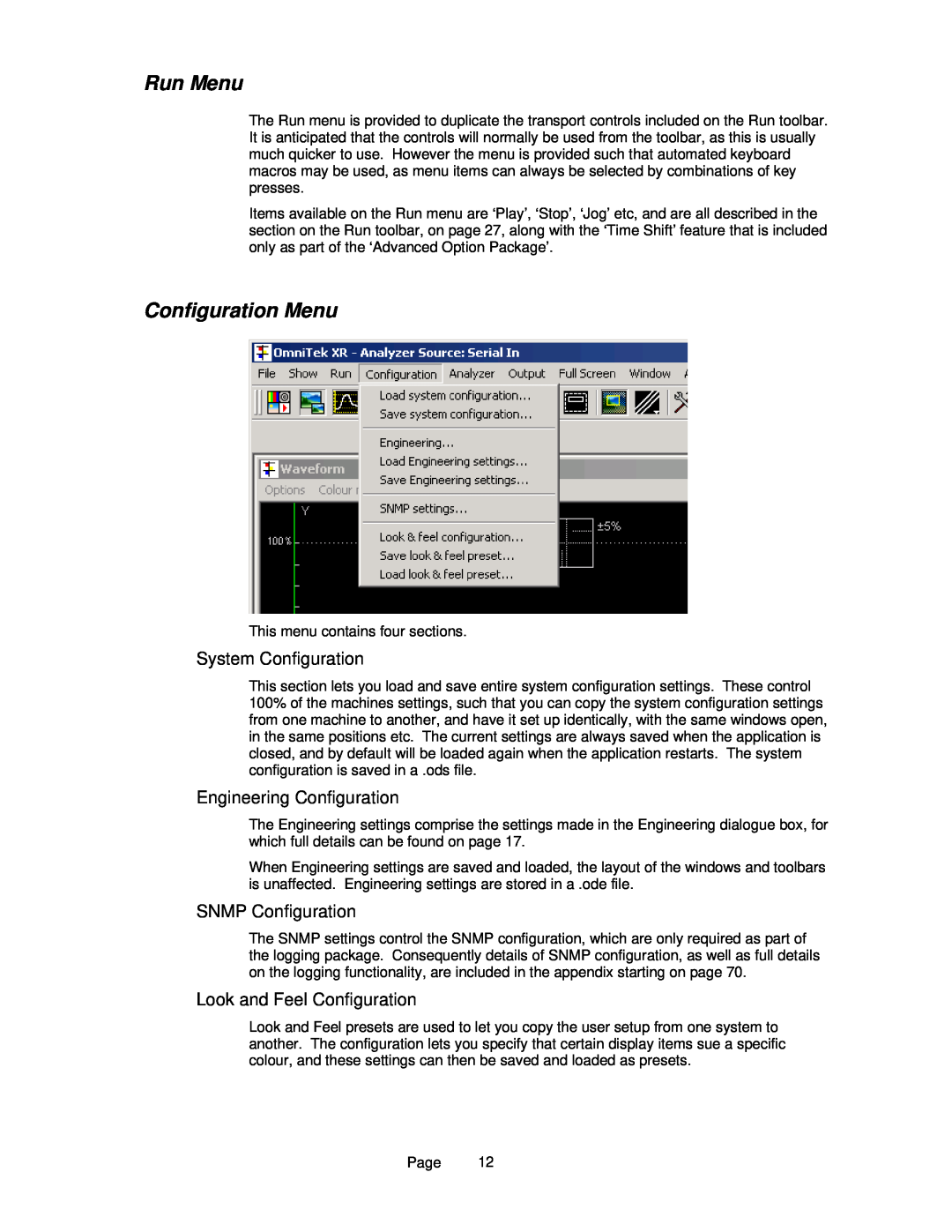 OmniTek OmniTek XR manual Run Menu, Configuration Menu, System Configuration, Engineering Configuration, SNMP Configuration 