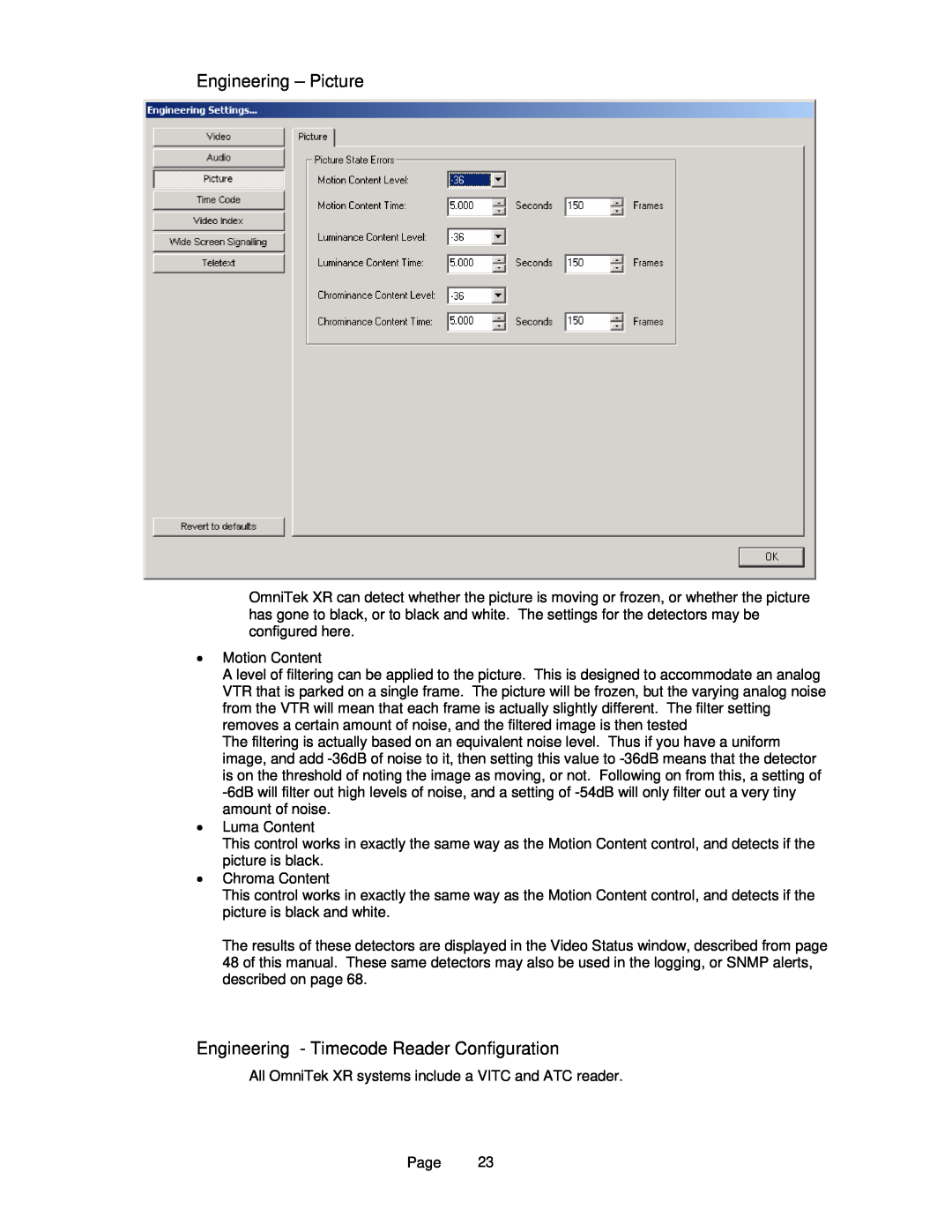 OmniTek OmniTek XR manual Engineering - Picture, Engineering - Timecode Reader Configuration 