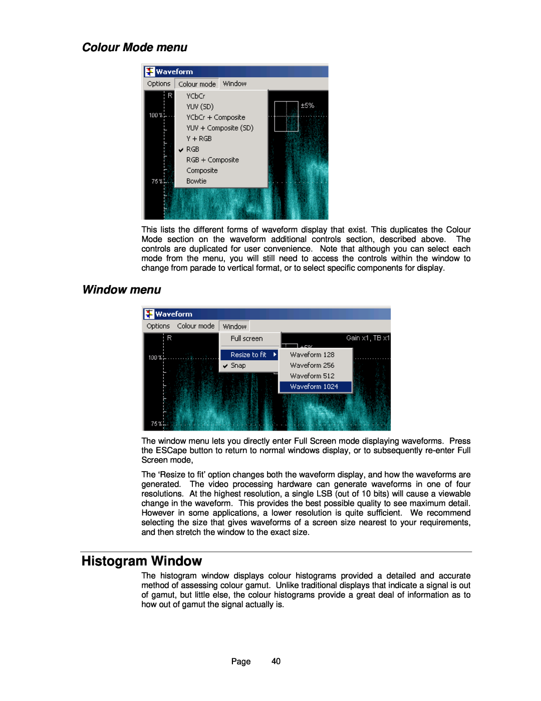OmniTek OmniTek XR manual Histogram Window, Colour Mode menu, Window menu 