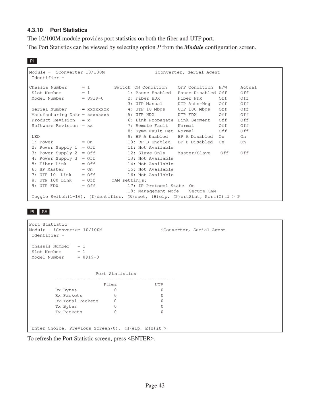 Omnitron Systems Technology 10/100M user manual To refresh the Port Statistic screen, press Enter 