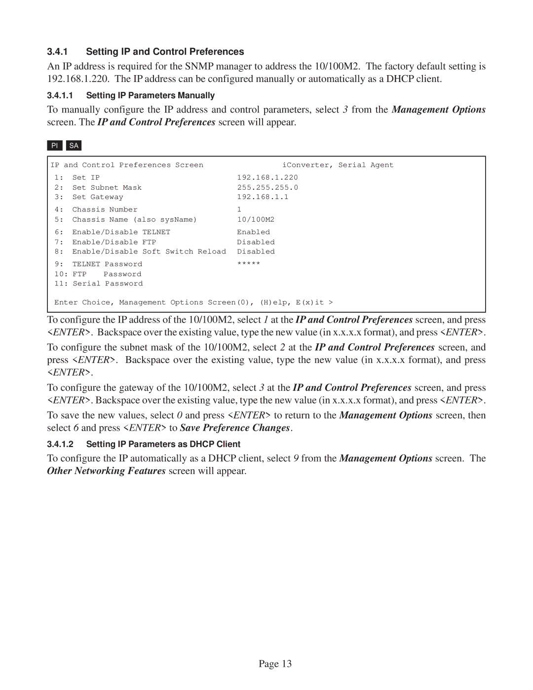 Omnitron Systems Technology 10/100M2 user manual Setting IP and Control Preferences 