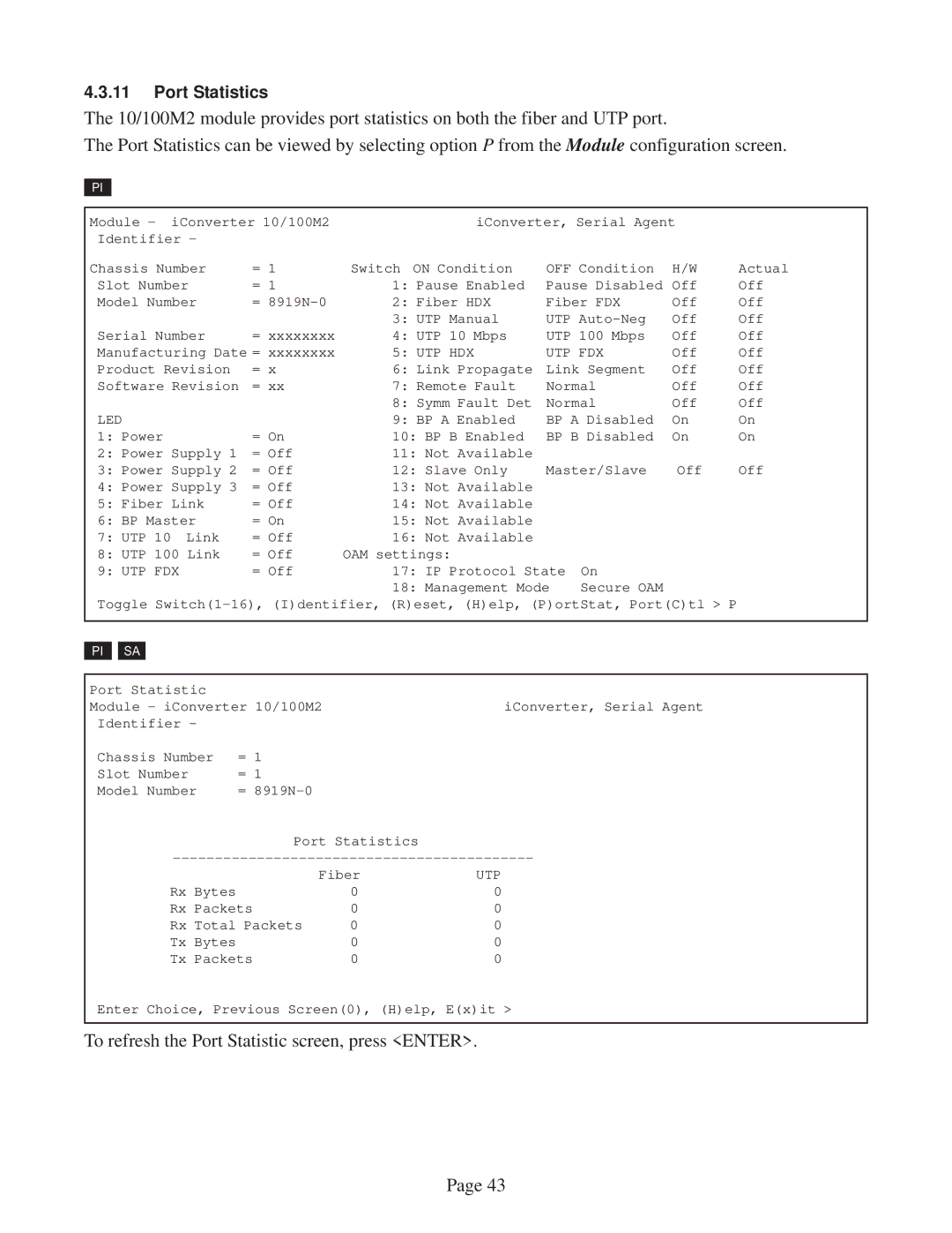 Omnitron Systems Technology 10/100M2 user manual To refresh the Port Statistic screen, press Enter 