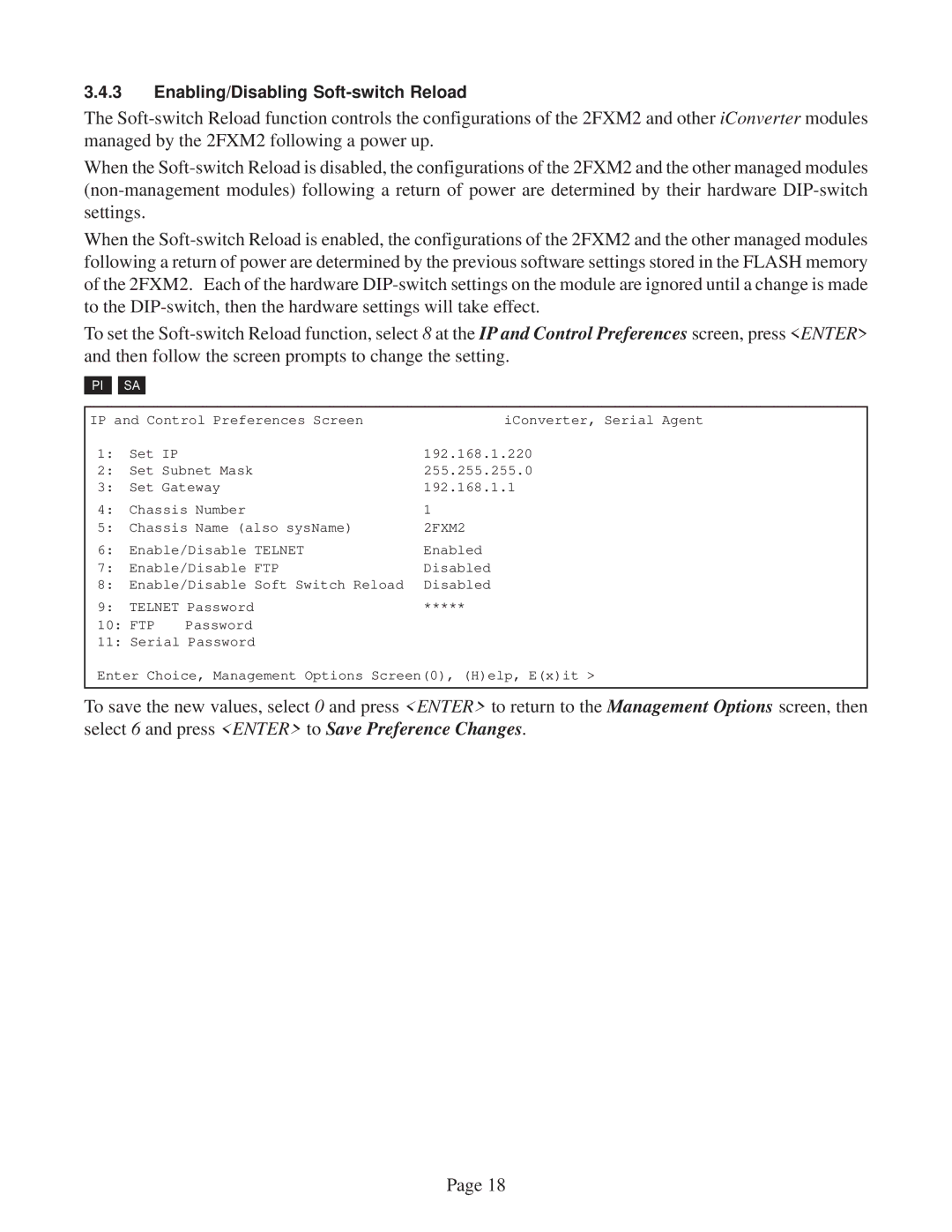 Omnitron Systems Technology 2FXM2 user manual Enabling/Disabling Soft-switch Reload 