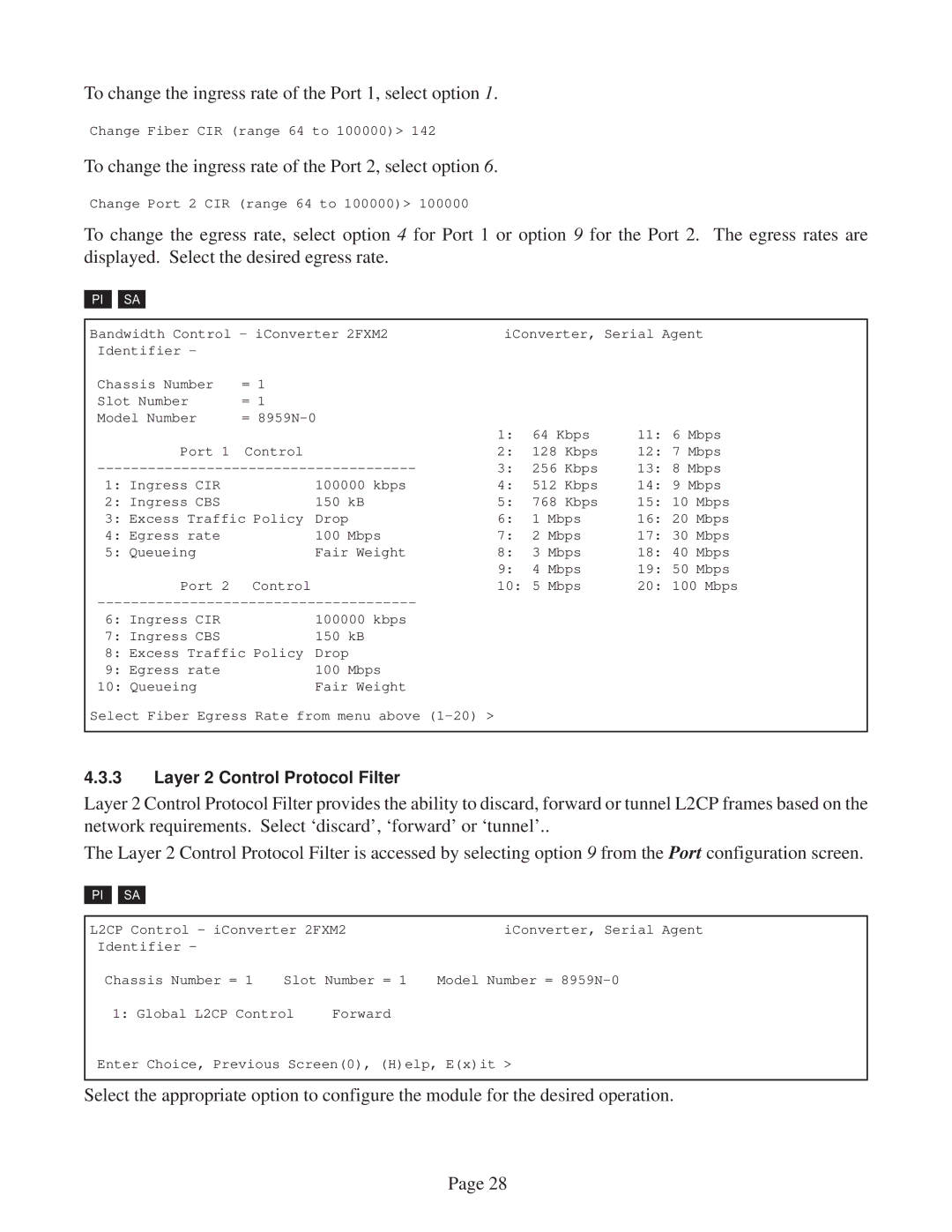 Omnitron Systems Technology 2FXM2 user manual To change the ingress rate of the Port 1, select option 