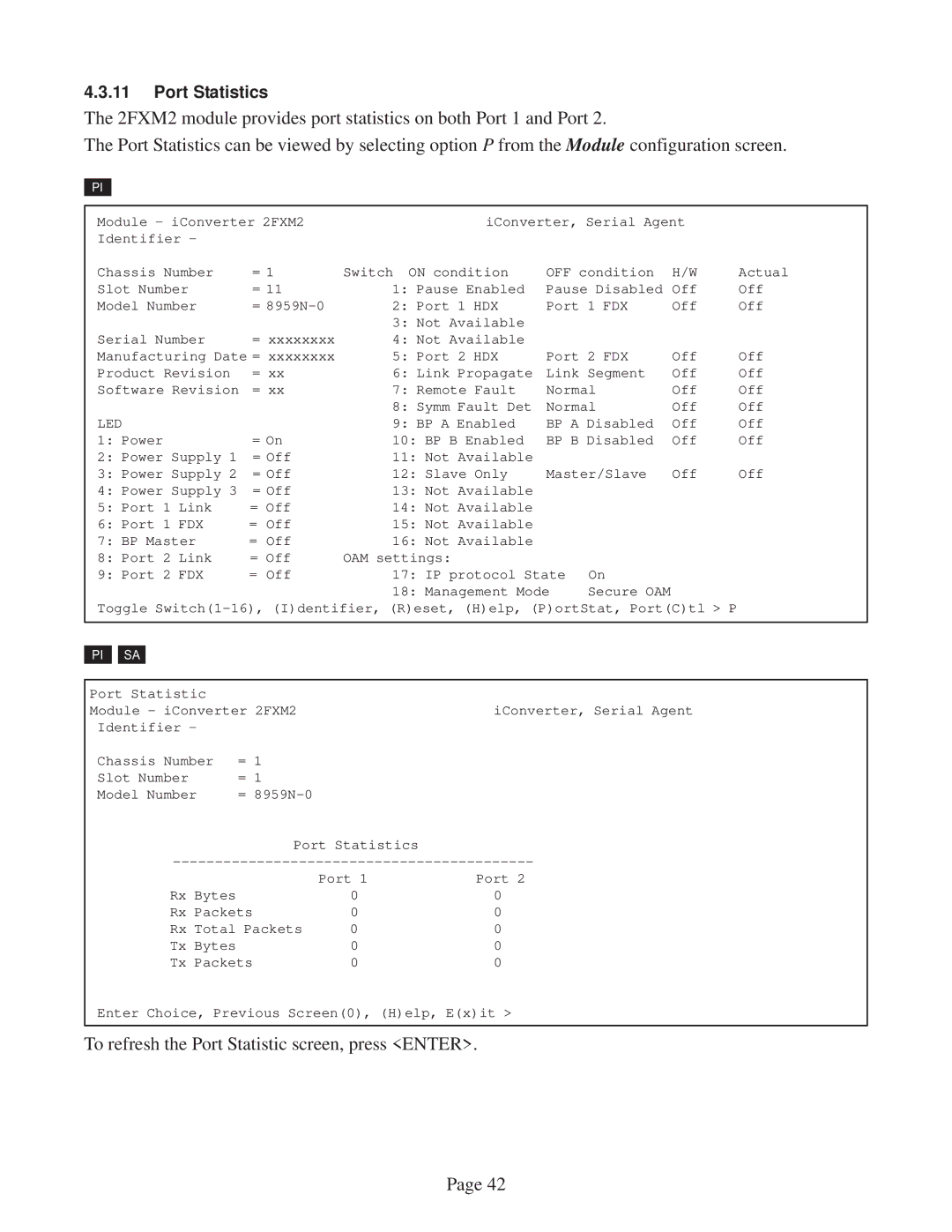 Omnitron Systems Technology 2FXM2 user manual To refresh the Port Statistic screen, press Enter 