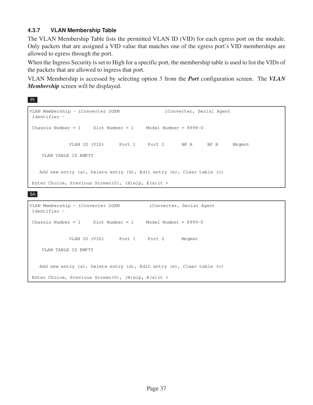 Omnitron Systems Technology 2GXM user manual Vlan ID VID, BP a BP B, Vlan Table is Empty 