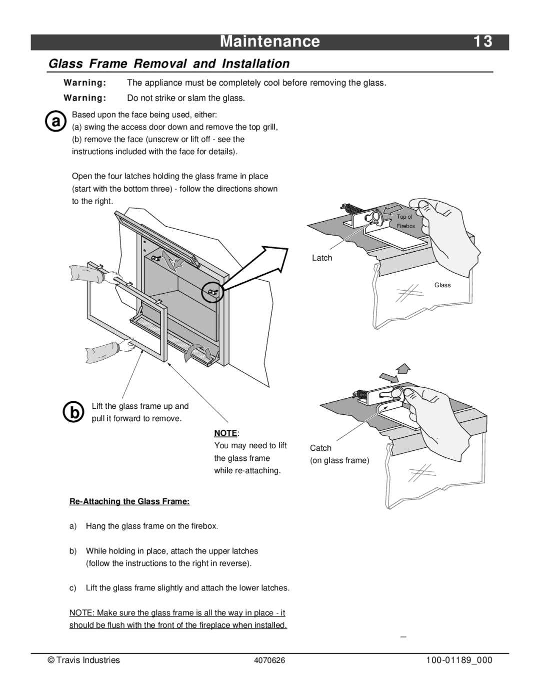 Omnitron Systems Technology 564 SS owner manual Glass Frame Removal and Installation, Re-Attaching the Glass Frame 