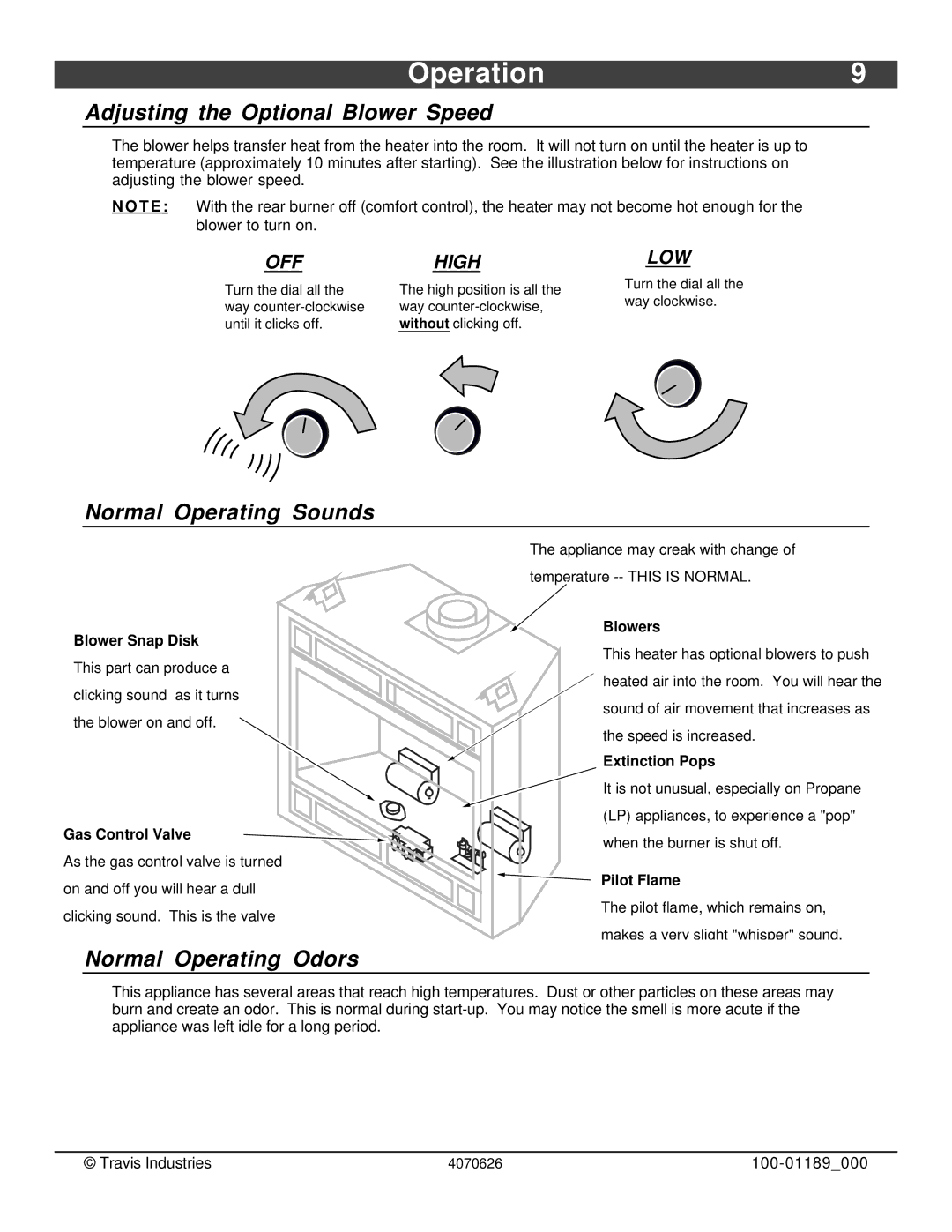 Omnitron Systems Technology 564 SS Adjusting the Optional Blower Speed, Normal Operating Sounds, Normal Operating Odors 