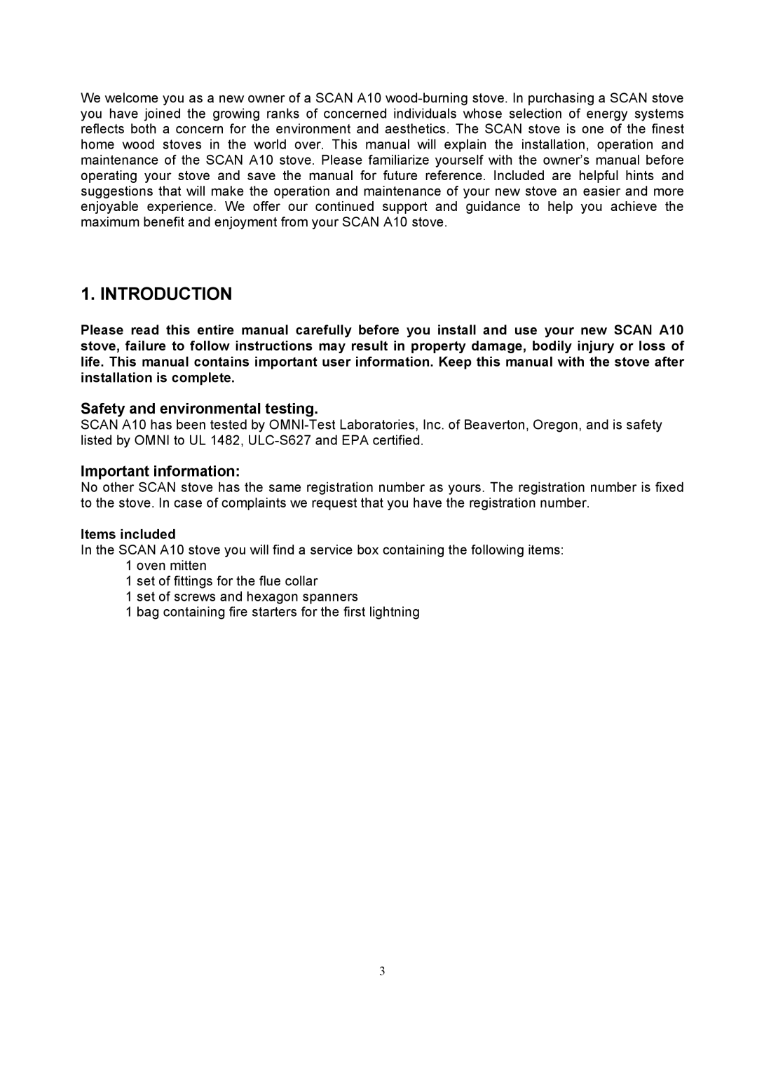 Omnitron Systems Technology A10 Introduction, Safety and environmental testing, Important information, Items included 