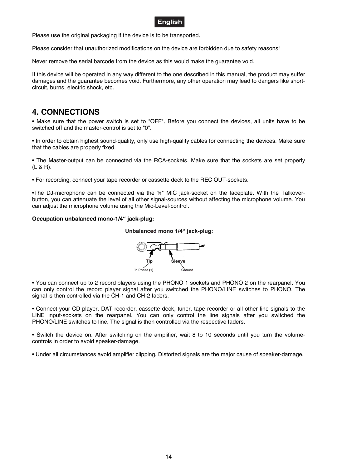 Omnitron Systems Technology DJ-40 user manual Connections, Occupation unbalanced mono-1/4 jack-plug 