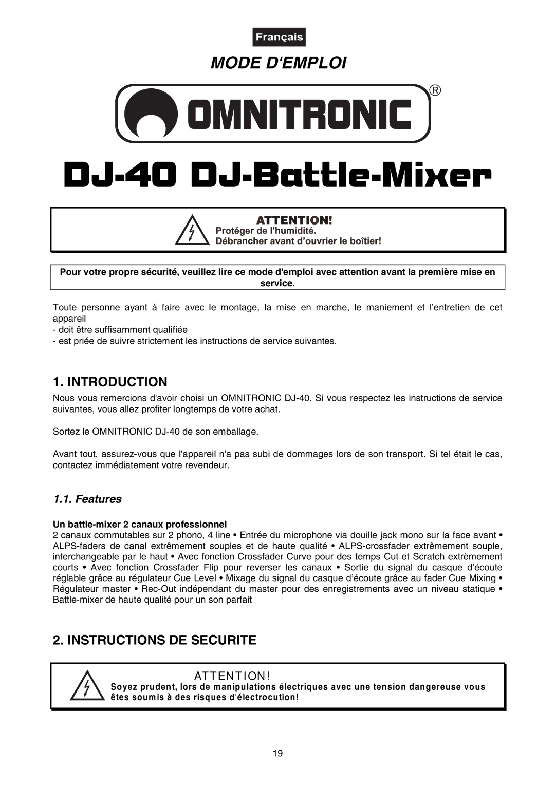 Omnitron Systems Technology DJ-40 user manual Instructions DE Securite, Un battle-mixer 2 canaux professionnel 