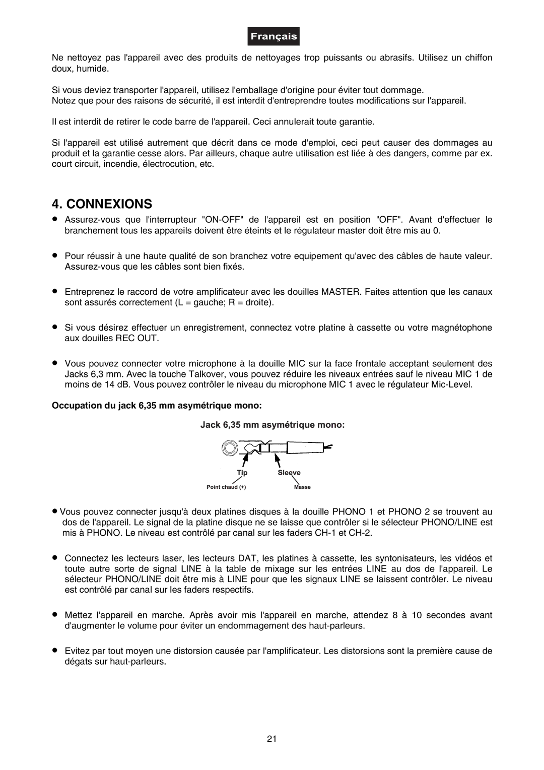 Omnitron Systems Technology DJ-40 user manual Connexions, Occupation du jack 6,35 mm asymétrique mono 