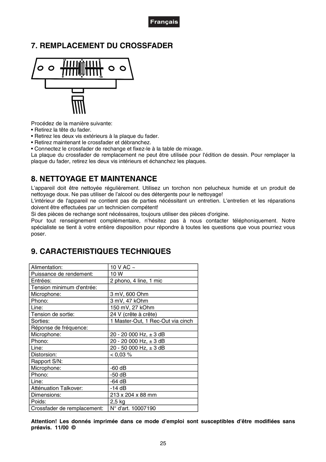 Omnitron Systems Technology DJ-40 Remplacement DU Crossfader, Nettoyage ET Maintenance, Caracteristiques Techniques 