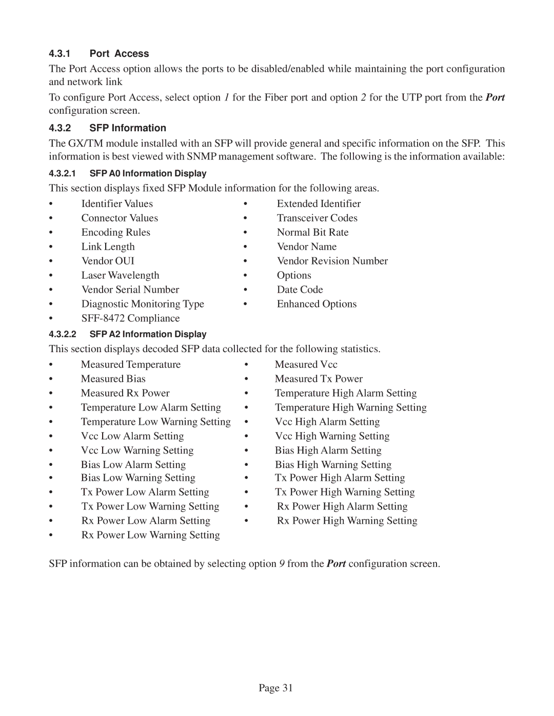 Omnitron Systems Technology GX/TM user manual Port Access 