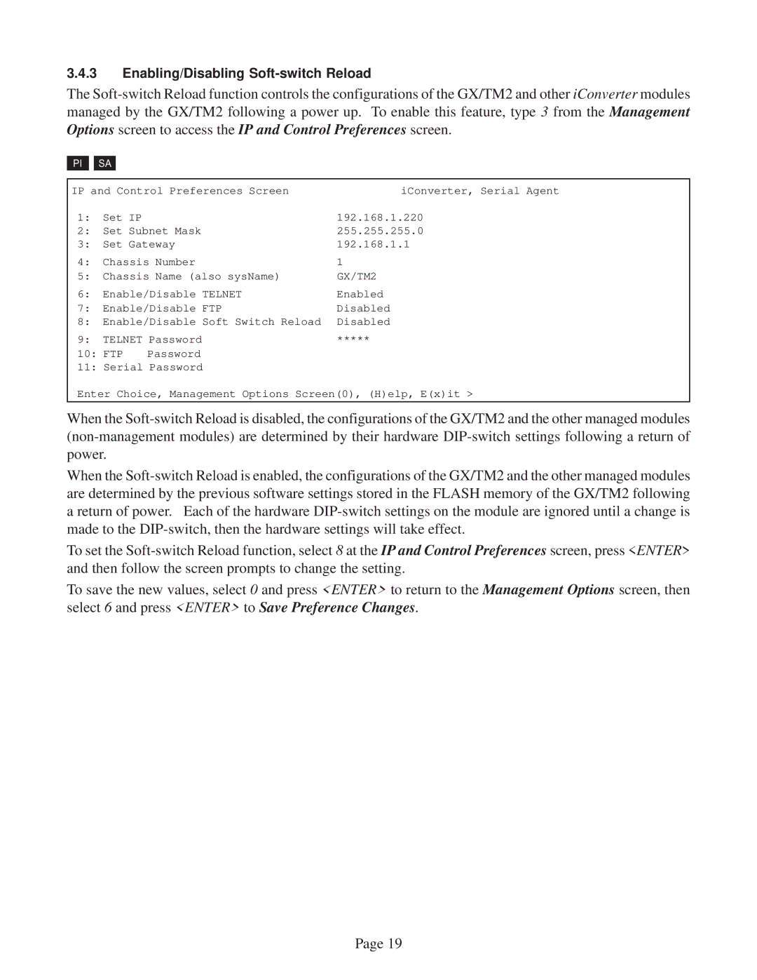 Omnitron Systems Technology GX/TM2 user manual Enabling/Disabling Soft-switch Reload 