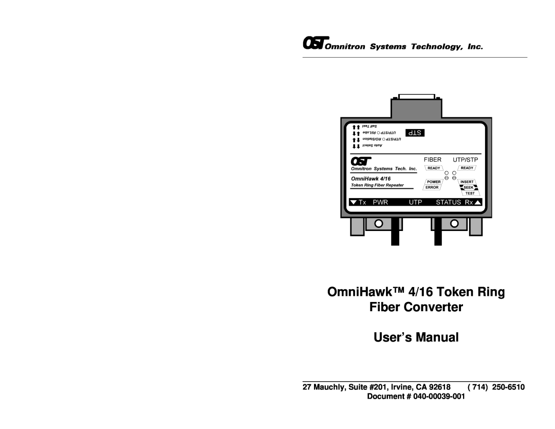 Omnitron Systems Technology user manual OmniHawk 4/16 Token Ring Fiber Converter User’s Manual, Document # 