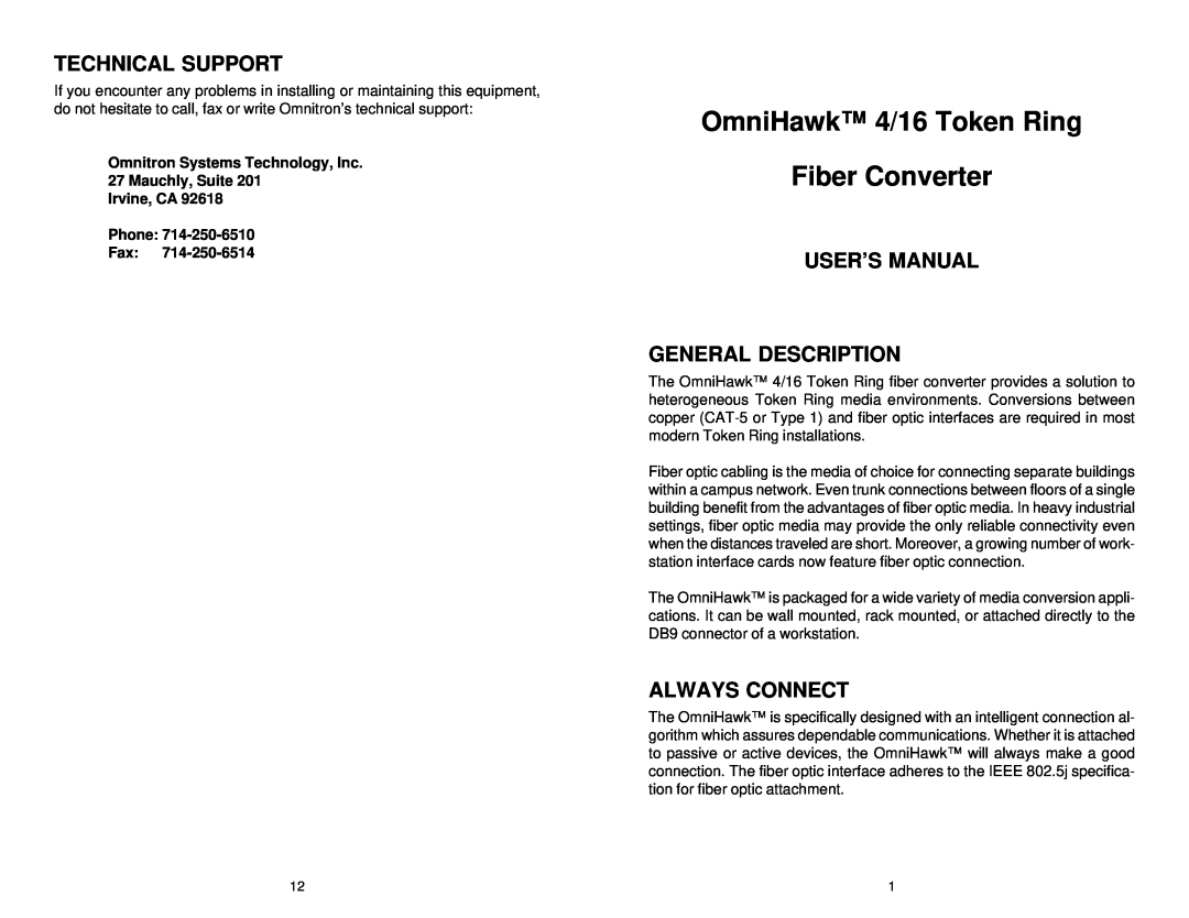 Omnitron Systems Technology user manual OmniHawk 4/16 Token Ring Fiber Converter, Technical Support, Always Connect 