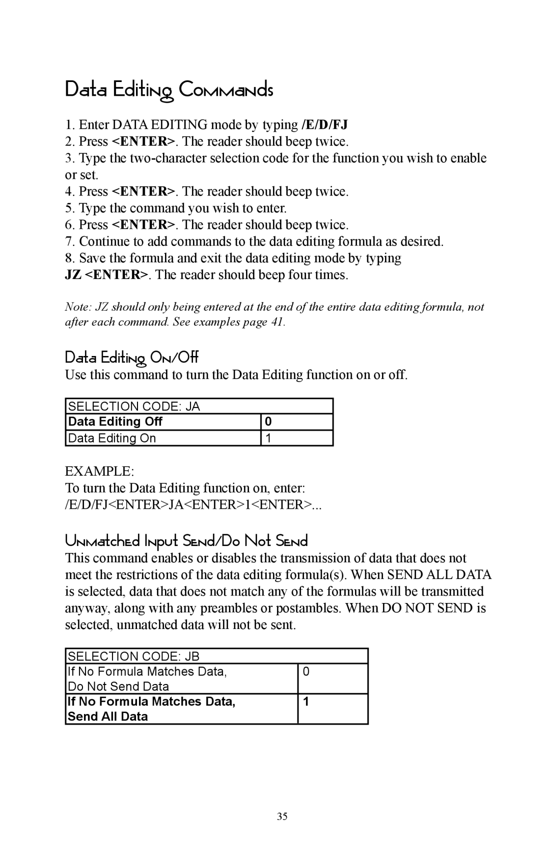 Omnitron Systems Technology RS-232 user manual Data Editing Commands, Data Editing On/Off, Unmatched Input Send/Do Not Send 