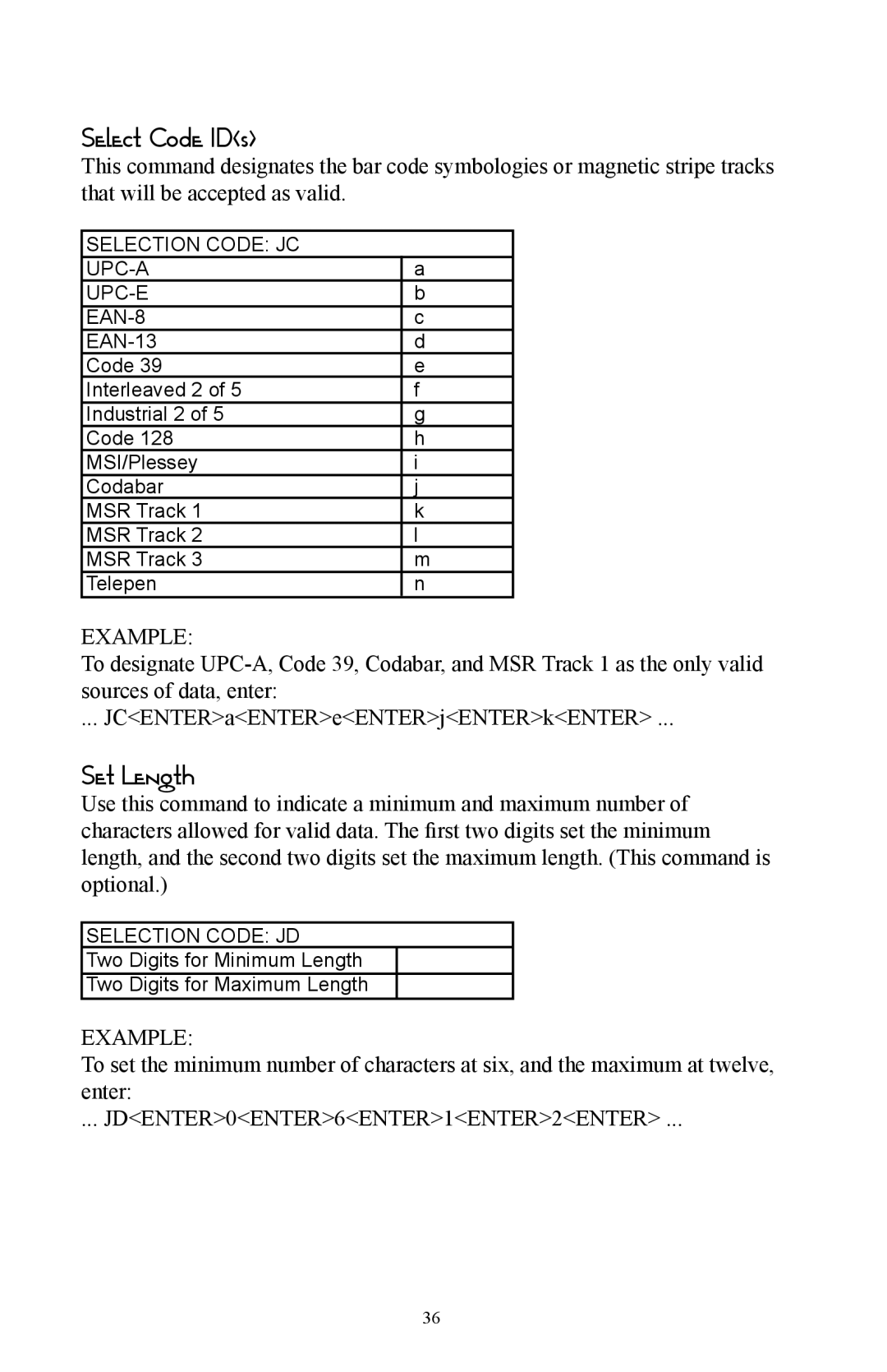 Omnitron Systems Technology RS-232 user manual Select Code IDs, Set Length, JDENTER0ENTER6ENTER1ENTER2ENTER 