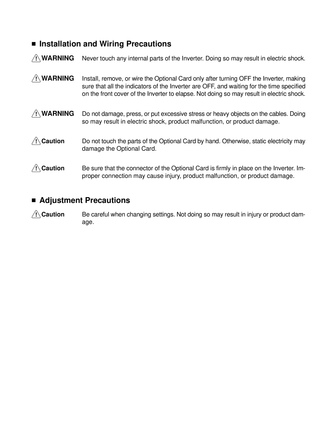 Omron 3G3FV-PDRT1-SIN user manual Installation and Wiring Precautions Adjustment Precautions 