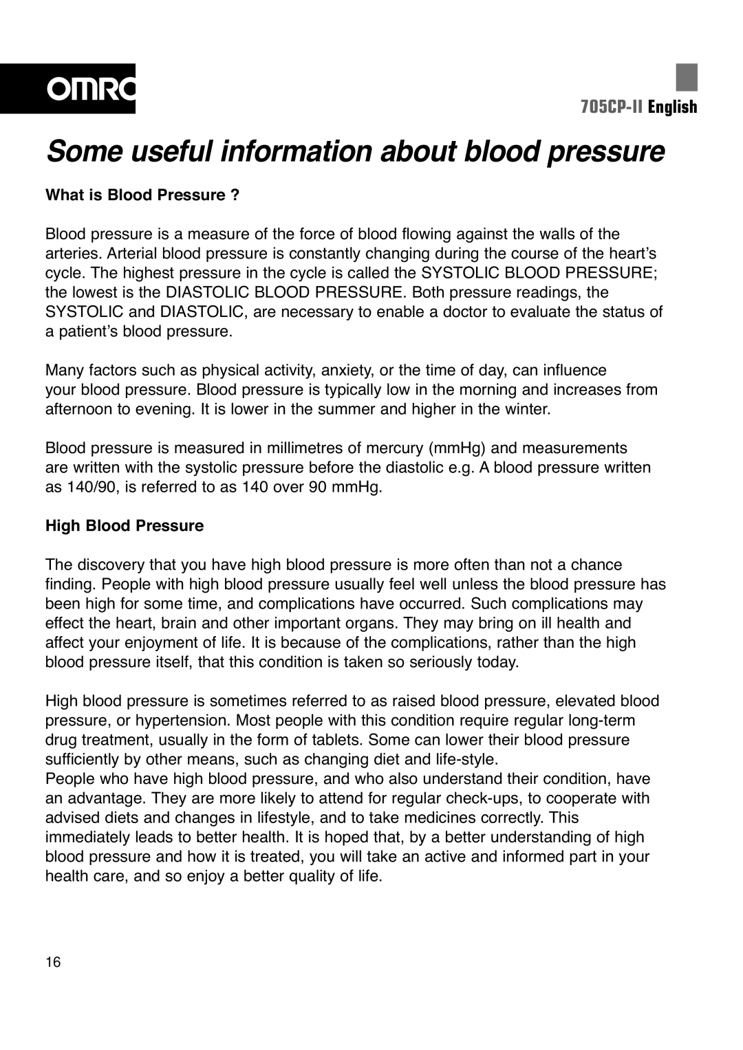 Omron 705CP-II Some useful information about blood pressure, What is Blood Pressure ?, High Blood Pressure 