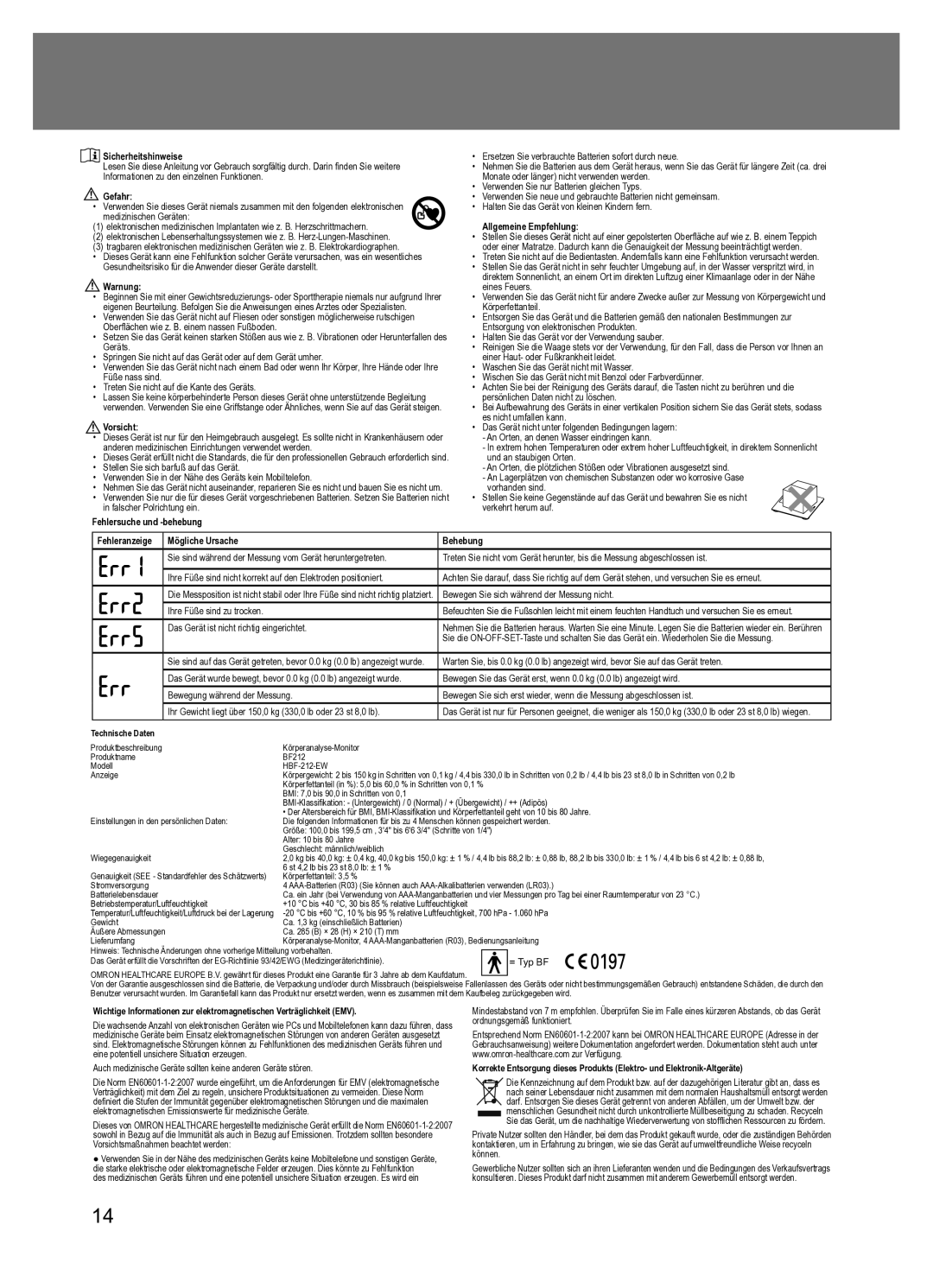 Omron BF212 Sicherheitshinweise, Gefahr, Warnung, Vorsicht, Fehlersuche und -behebung, Allgemeine Empfehlung 