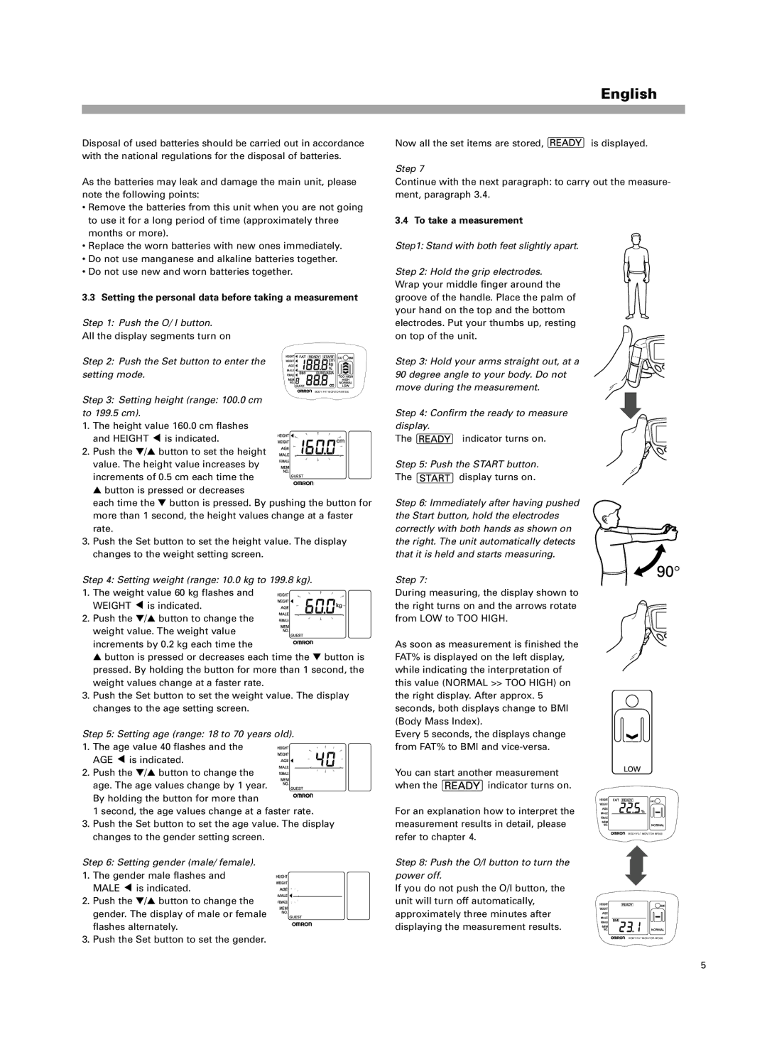 Omron BF306 instruction manual Setting the personal data before taking a measurement, To take a measurement 