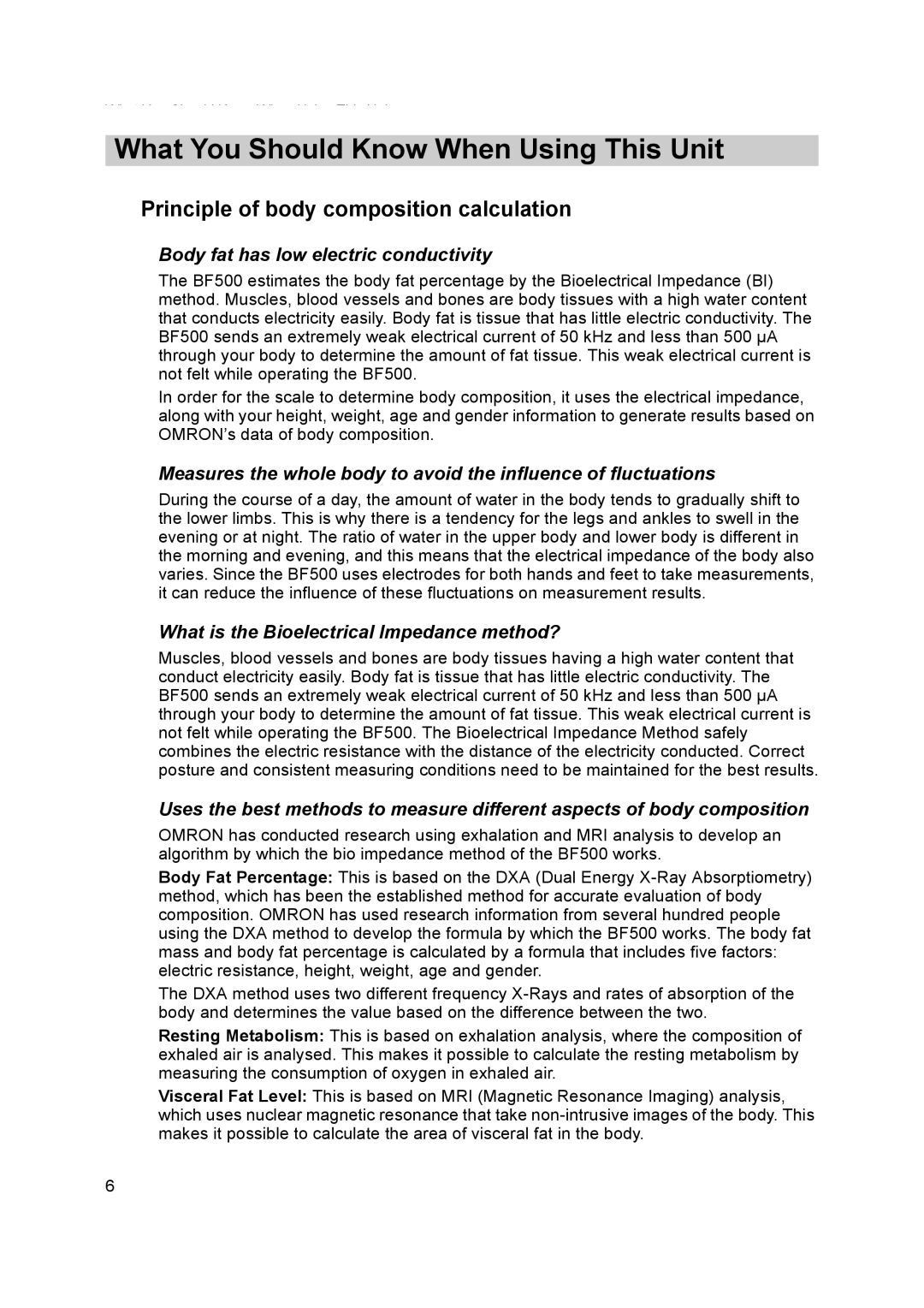 Omron BF500 instruction manual What You Should Know When Using This Unit, Principle of body composition calculation 