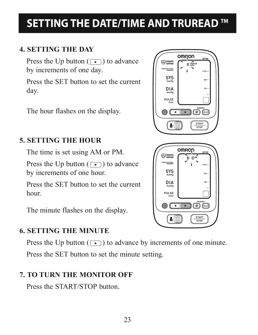 Omron BP785 instruction manual Setting the DAY 