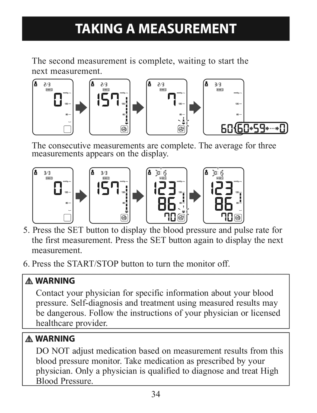 Omron BP785 instruction manual Taking a Measurement 