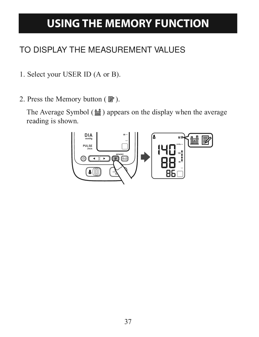 Omron BP785 instruction manual To Display the Measurement Values 