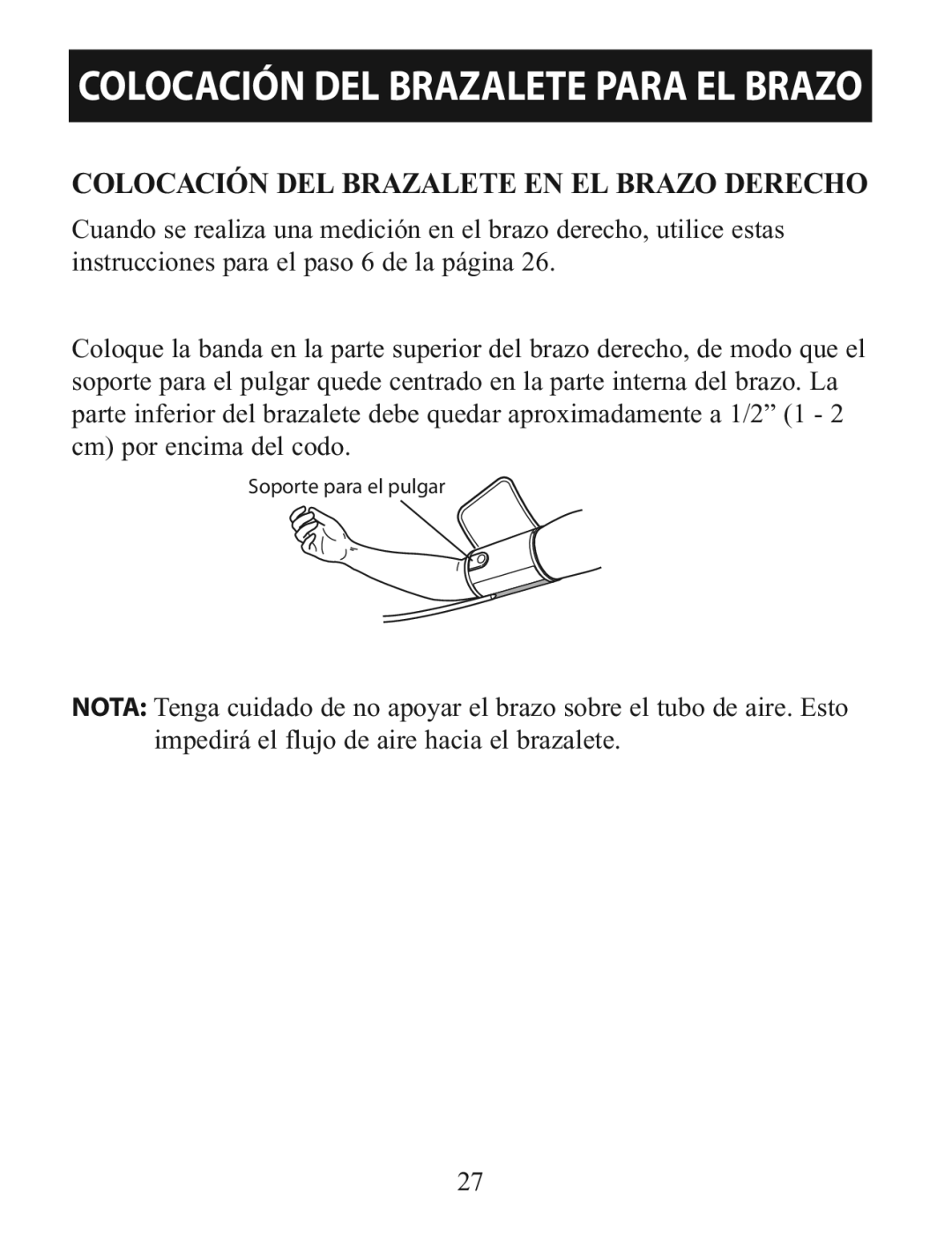 Omron BP785 manual Colocación DEL Brazalete EN EL Brazo Derecho 