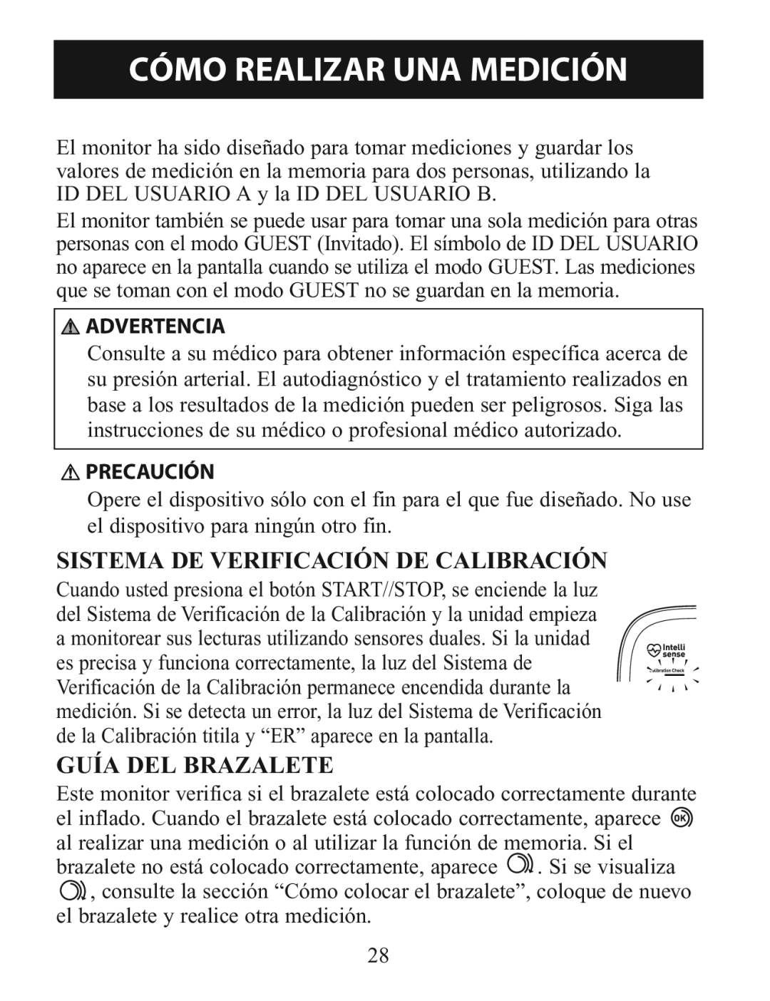 Omron BP785 manual Cómo Realizar UNA Medición, Sistema DE Verificación DE Calibración, Guía DEL Brazalete 