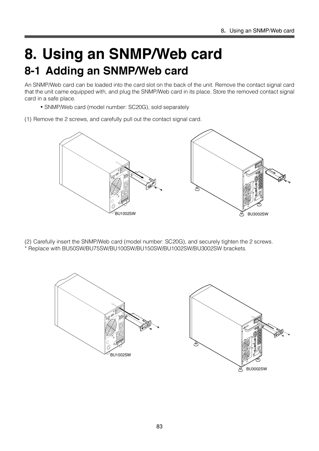 Omron BU1002SW, BU3002SW specifications Using an SNMP/Web card, Adding an SNMP/Web card 