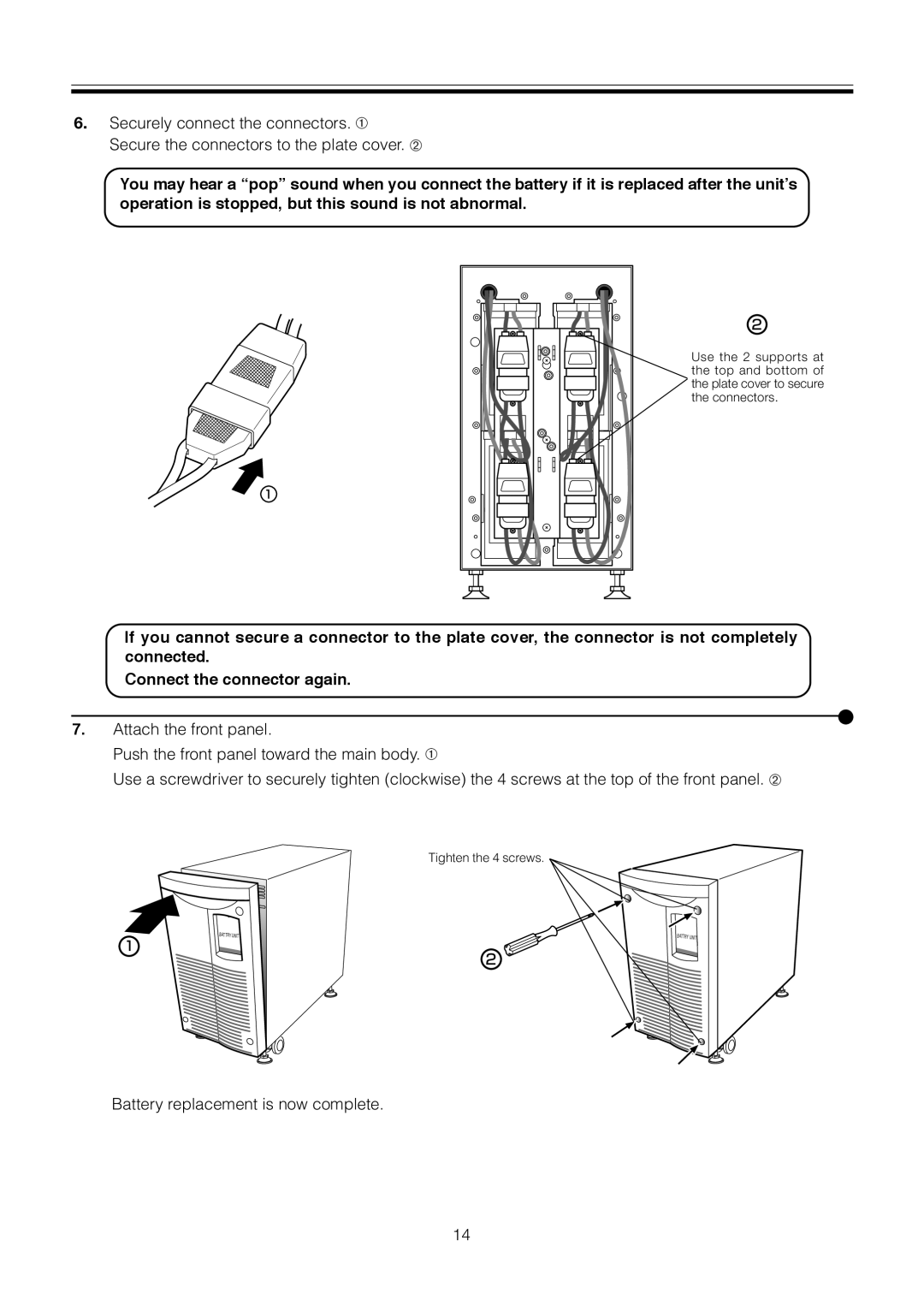 Omron BUM100S, BUM300S, BUM150S instruction manual Battery replacement is now complete 