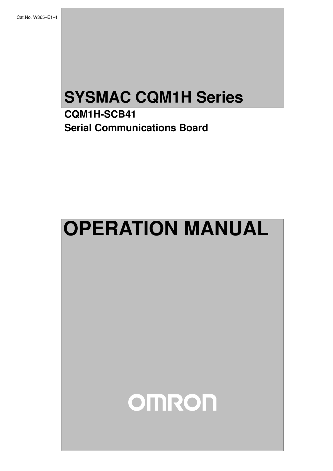 Omron CQM1H-SCB41 operation manual Sysmac CQM1H Series 