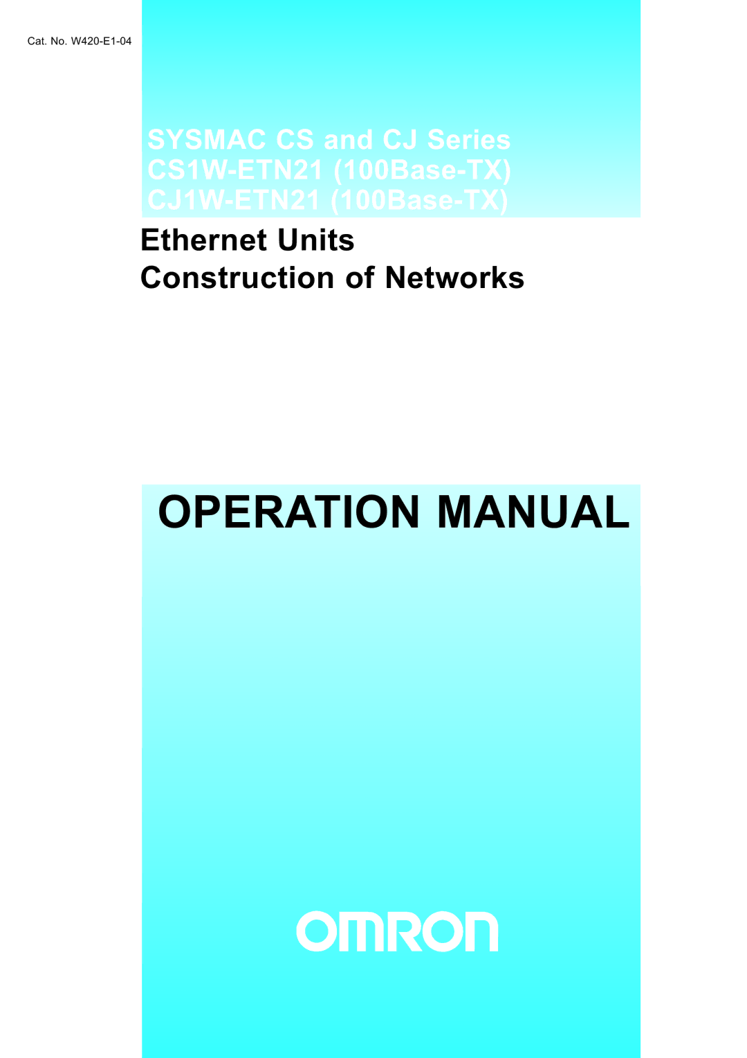 Omron CS1W-ETN21 operation manual Ethernet Units Construction of Networks 