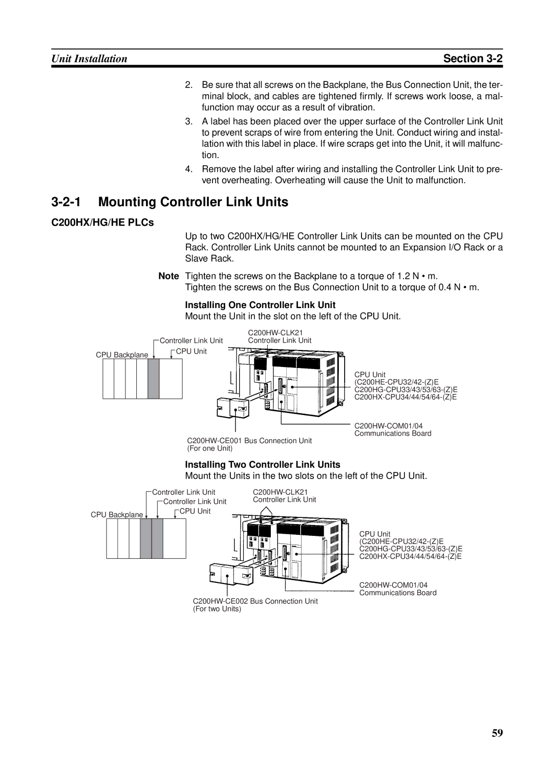 Omron CQM1H-CLK21, CVM1-CLK21 Mounting Controller Link Units, C200HX/HG/HE PLCs, Installing One Controller Link Unit 