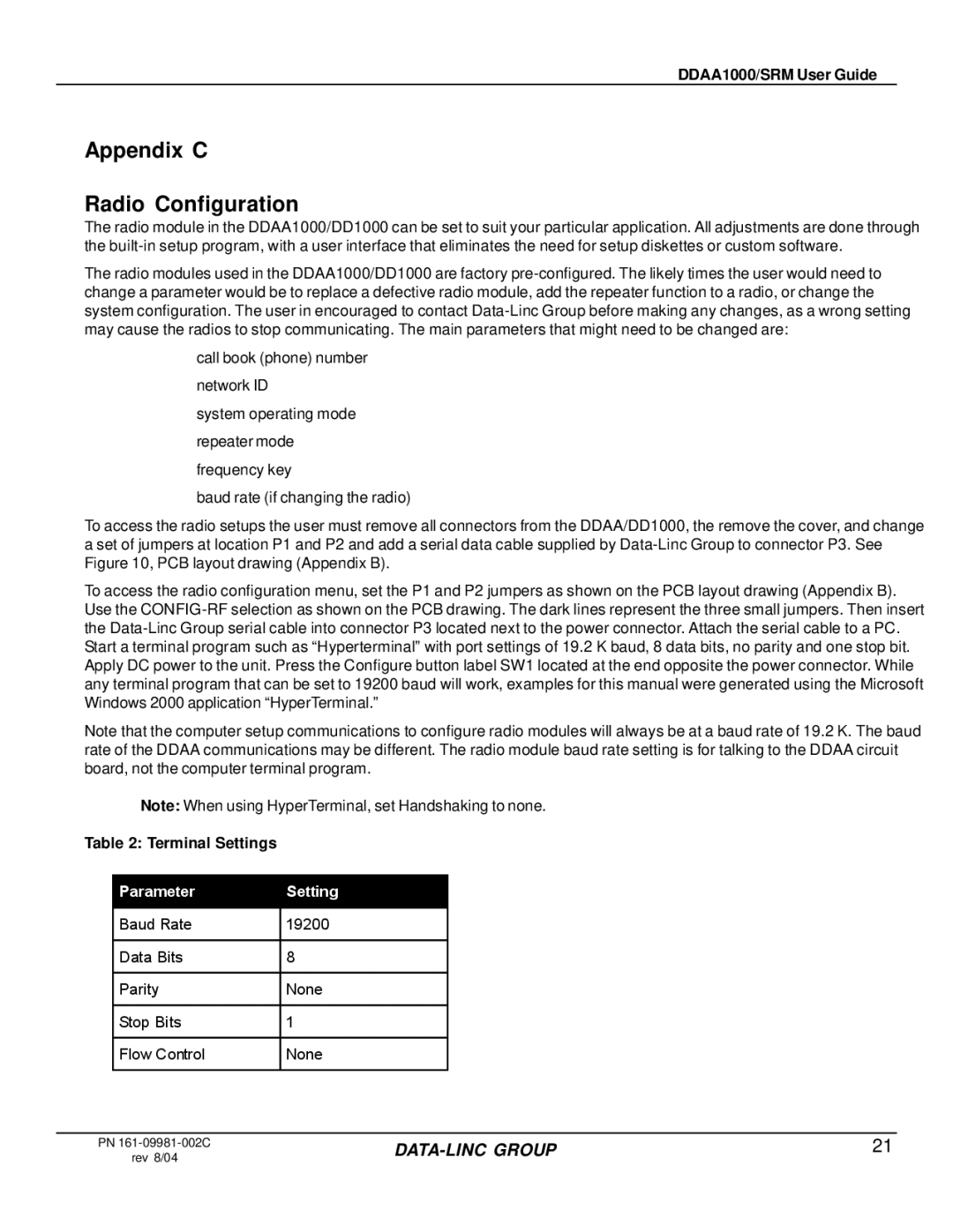 Omron DDAA1000/SRM manual Appendix C Radio Configuration, Terminal Settings 